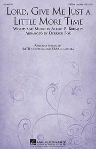 cover Lord, Give Me Just a Little More Time SATB choral sheet music cover